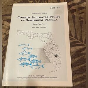Common Saltwater Fishes of Southwest Florida by Captain Ralph Allen. Paperback